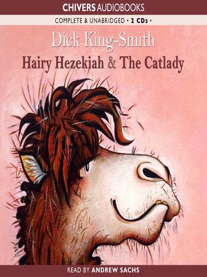 cover image of Hairy Hezekiah & The Catlady